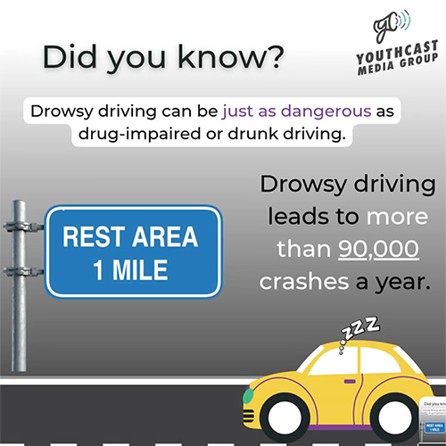 Did you know drowsy driving can be as dangerous as drunk driving?