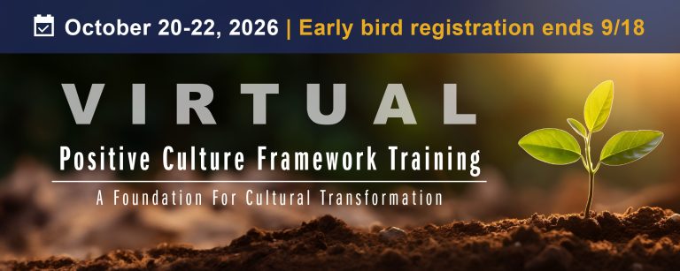 Positive Culture Framework Training