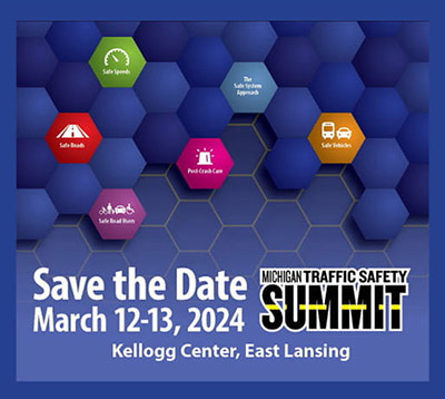 Mich Traffic Safety Summit Save the Date