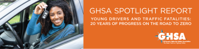 Banner image depicting a teen in a car and the title "Young Drivers and Traffic Fatalities: 20 Years of Progress on the Road to Zero"