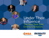 Under Their Influence: The New Teen Safe Driving Champions